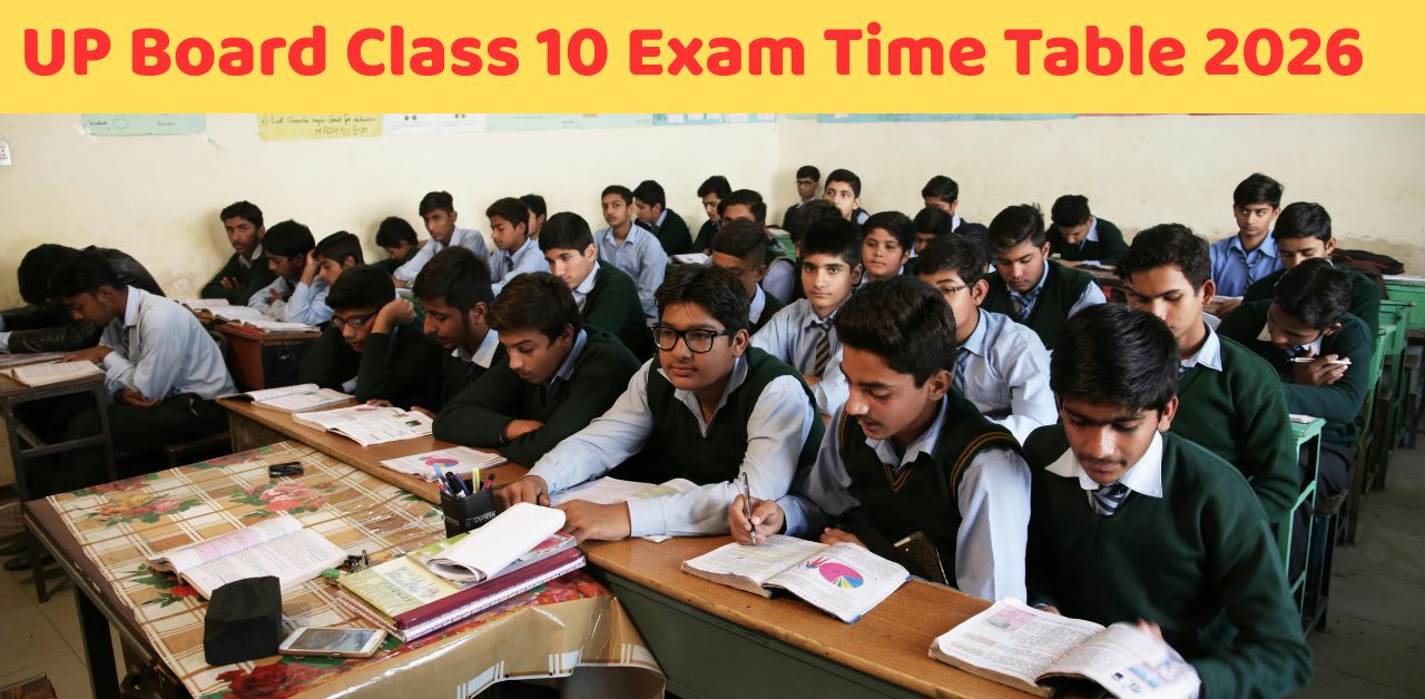 UP Board Class 10 Exam Time Table 2026