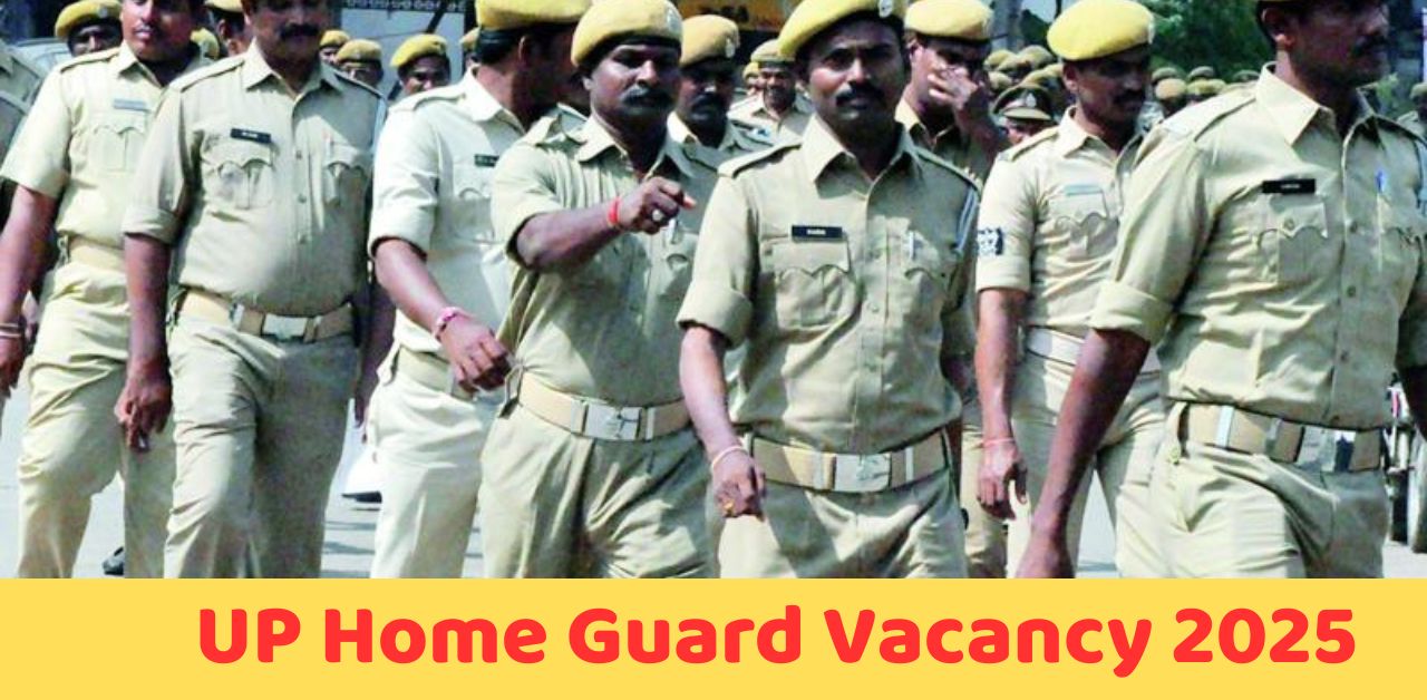 UP Home Guard Vacancy 2025